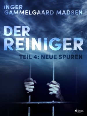 Der Reiniger: Neue Spuren - Teil 4 (E-bog)