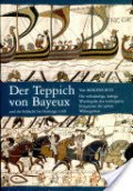 Der Teppichs Von Bayeux Und Die Schlacht - Mogens Rud - Bog