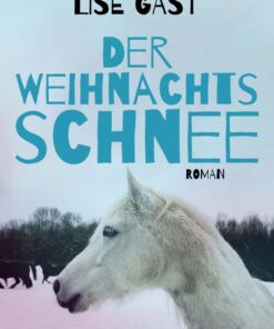 Der Weihnachtsschnee (E-bog)