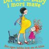 Der er en baby i mors mave (Bog)