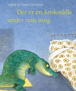 Der er en krokodille under min seng (Bog)