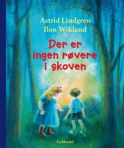 Der er ingen røvere i skoven (Bog)