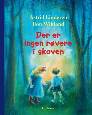 Der er ingen røvere i skoven (Bog)