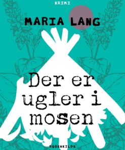 Der er ugler i mosen (E-bog)