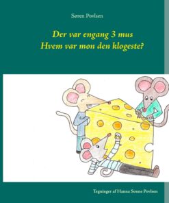 Der var engang 3 mus (E-bog)