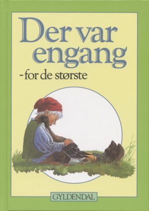 Der var engang - for de største (Bog)