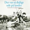 Der var så dejligt ude på landet (Bog)