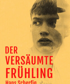 Der versäumte Frühling (E-bog)