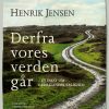 Derfra vores verden går (Lydbog)