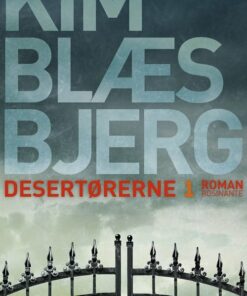 Desertørerne 1 - Kim Blæsbjerg - Bog
