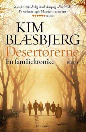 Desertørerne 1 - Kim Blæsbjerg - Bog