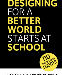 Designing for a Better World Starts at School (E-bog)