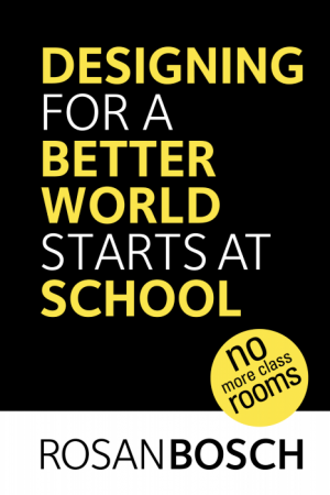 Designing for a Better World Starts at School (E-bog)