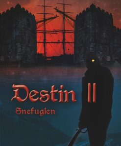 Destin Ii - Snefuglen - Danny Biltoft Davidsen - Bog