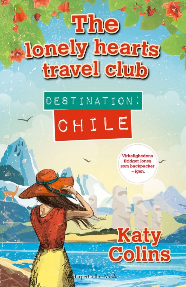 Destination Chile - Katy Colins - Bog