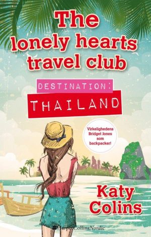 Destination Thailand - Katy Colins - Bog