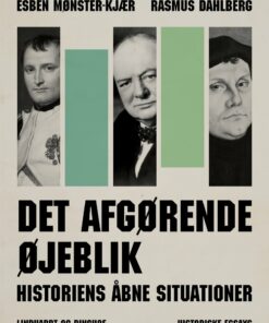 Det Afgørende øjeblik - Rasmus Dahlberg - Bog