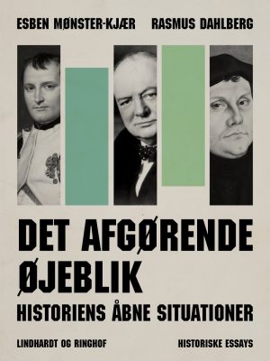 Det Afgørende øjeblik - Rasmus Dahlberg - Bog