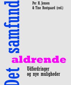 Det Aldrende Samfund - Per H. Jensen - Bog