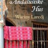 Det Andalusiske Hus - Waciny Laredj - Bog