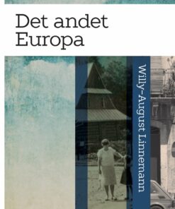 Det Andet Europa - Willy-august Linnemann - Bog