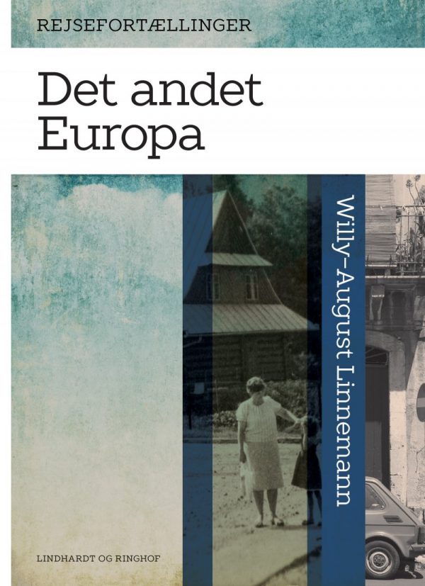 Det Andet Europa - Willy-august Linnemann - Bog