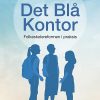 Det Blå Kontor - Jette Flindt Pedersen - Bog