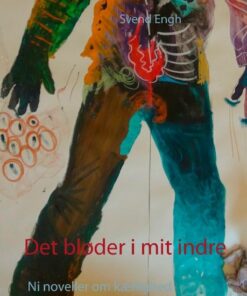 Det Bløder I Mit Indre - Svend Engh - Bog