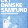 Det Danske Samfund - Michael Hviid Jacobsen - Bog