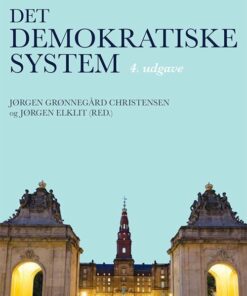 Det Demokratiske System - Christian Elmelund-præstekær - Bog