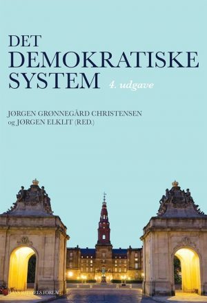 Det Demokratiske System - Christian Elmelund-præstekær - Bog