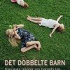 Det Dobbelte Barn - Erik Sigsgaard - Bog