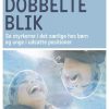 Det Dobbelte Blik - Hanne Warming - Bog