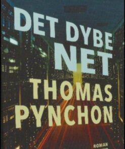 Det Dybe Net - Thomas Pynchon - Bog