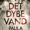 Det Dybe Vand - Paula Hawkins - Bog