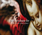 Det Dyrebare Liv - Anna-marie Sloth - Bog