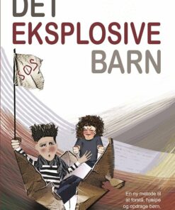 Det Eksplosive Barn - Ross W. Greene - Bog