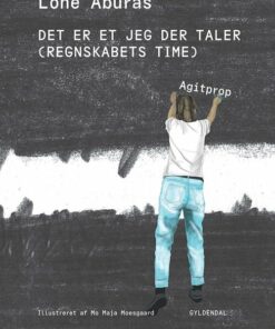 Det Er Et Jeg Der Taler - Lone Aburas - Bog