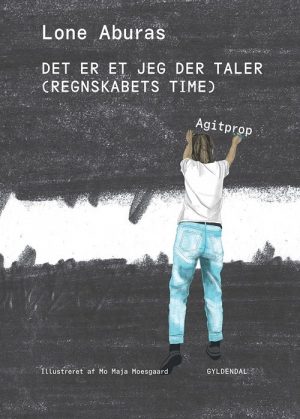 Det Er Et Jeg Der Taler - Lone Aburas - Bog