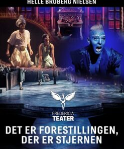 Det Er Forestillingen, Der Er Stjernen - Helle Broberg Nielsen - Bog