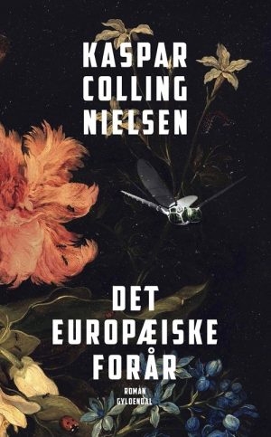 Det Europæiske Forår - Kaspar Colling Nielsen - Bog