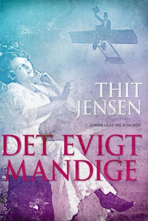 Det Evigt Mandige - Thit Jensen - Bog