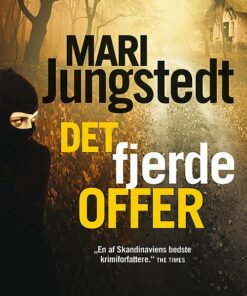 Det Fjerde Offer - Mari Jungstedt - Bog