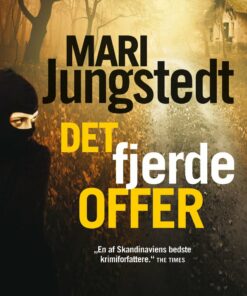 Det Fjerde Offer - Mari Jungstedt - Bog