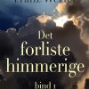 Det Forliste Himmerige - Bind 1 - Franz Werfel - Bog