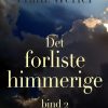 Det Forliste Himmerige - Bind 2 - Franz Werfel - Bog