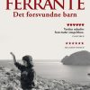 Det Forsvundne Barn - Elena Ferrante - Bog