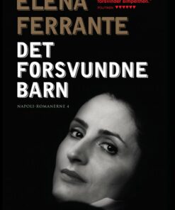 Det Forsvundne Barn - Elena Ferrante - Bog