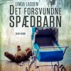 Det Forsvundne Spædbarn - Linda Lassen - Bog
