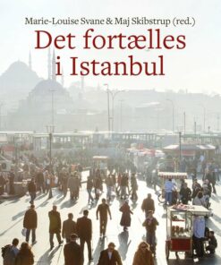 Det Fortælles I Istanbul - Marie-louise Svane - Bog